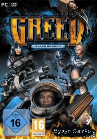 Greed: Black Border (2009)