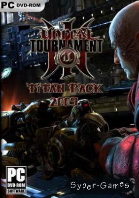 Unreal Tournament 3: Titan Pack (2009/RUS/RePack by Capitan Black)