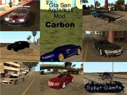 GTA: San Andreas mod Carbon (2008/ENG/PC)