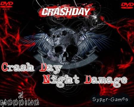 CrashDay: Night Damage / CrashDay:   (2009/PC)