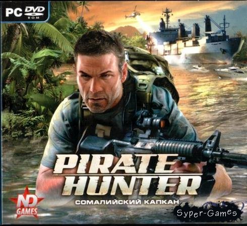 Pirate Hunter.   / Pirate Hunter. Somali trap (2009/Rus/ )