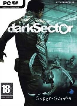   / Dark Sector (2009/RUS/RePack)