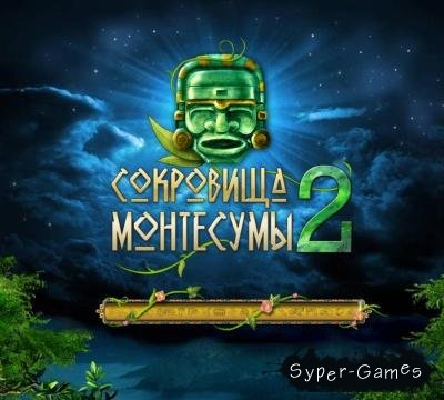 The Treasures of Montezuma 2