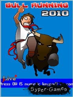 Бегущий Бык 2010 / Bull Running 2010