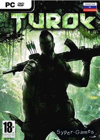  / Turok (2008/Rus/Lossless RePack by Spieler)