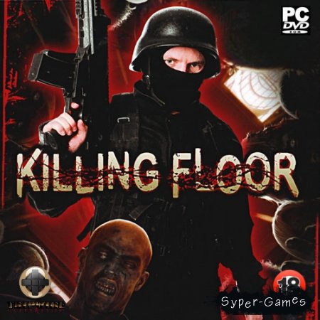 Killing Floor (2009/RUS/ENG/RePack by Serg&Joker)
