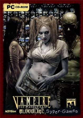 Vampire: The Masquerade - Bloodlines (PC/2004/ENG/RUS)