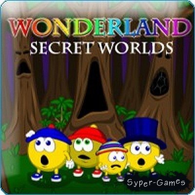 Wonderland secret worlds