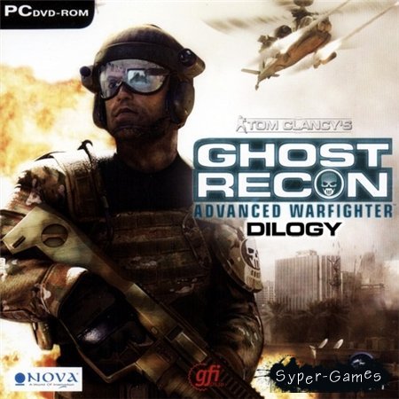 Tom Clancy's Ghost Recon: Advanced Warfighter - Dilogy (PC/2006-2007/RUS/ENG/RePack by R.G.Catalyst)