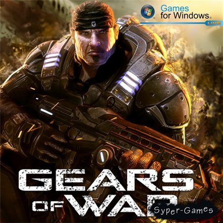 Gears of War (PC/2007/RUS/ENG/RePack by R.G.)
