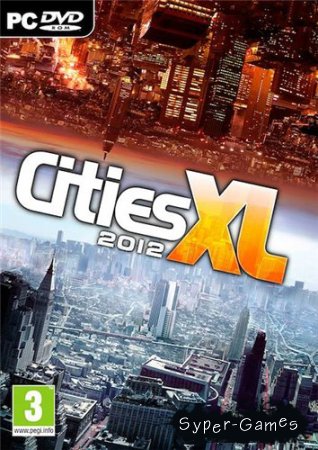 Cities XL 2012 (PC/2011/RUS/ENG/Repack by R.G. Catalyst)