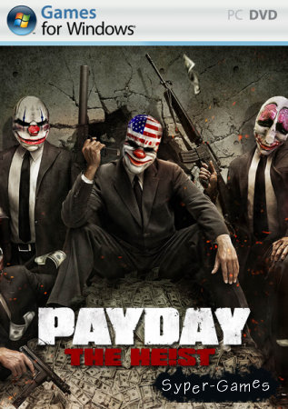 Payday: The Heist