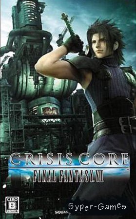 Final fantasy VII: Crisis Core