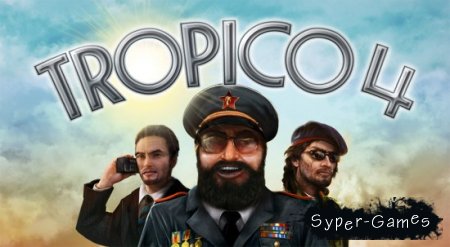 Tropico 4 (Repack/2011)