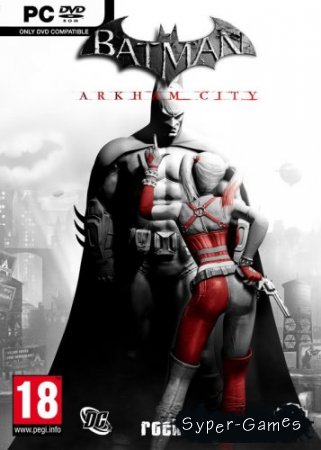 Batman: Arkham City (2011/PC/RUS/Rip)