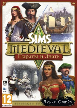 The Sims Medieval: Pirates and Nobles (2011/PC/RUS/Repack)