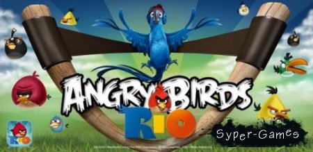 Angry Birds: Rio / Злые Птицы: Рио (ENG/RUS/PC)