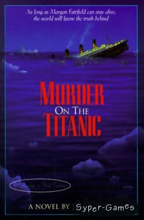Murder on the Titanic /  (PC/2012)