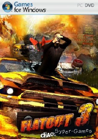 FlatOut 3: Chaos & Destruction Update 5 (2011/Eng/PC) RePack от Sash HD