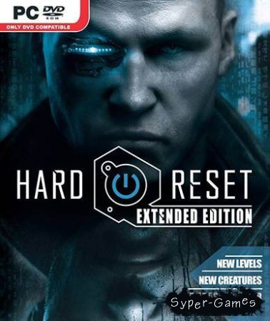 Hard Reset Extended Edition (PC/2012/RUS)
