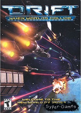 Drift: When Worlds Collide (2002/PC/RePack/RUS)