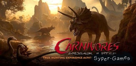 Carnivores: Dinosaur Hunter HD(Android)