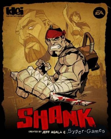 Shank.  (Electronic Arts) (2010/RUS/ENG/RePack R.G.BestGamer.net)