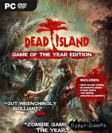 Dead Island: Game Of The Year Edition (2012/RUS)