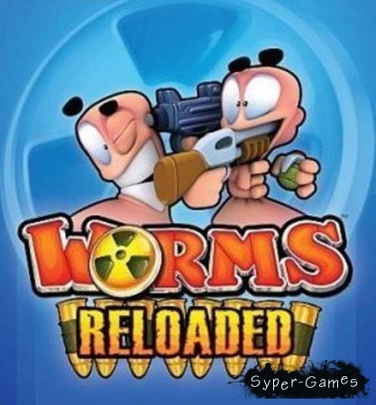 Worms Reloaded (RUS/PC)