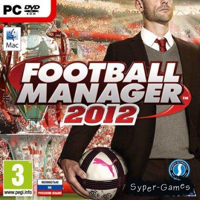 Football Manager 2012 (2012/PC/RUS)