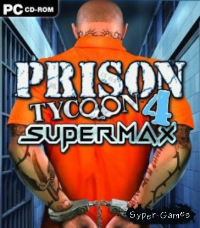 Prison Tycoon 4: SuperMax (RUS/PC)