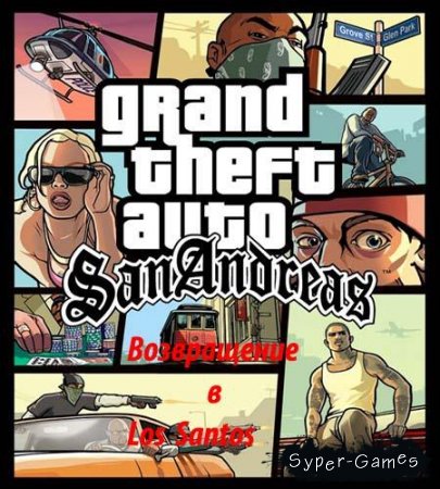 Grand Theft Auto San Andreas/   - (2008/pc)