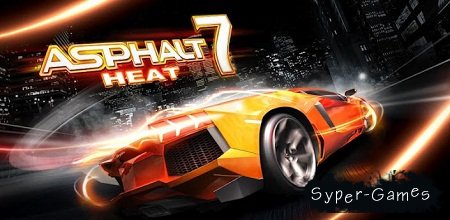 Asphalt 7 [  ]