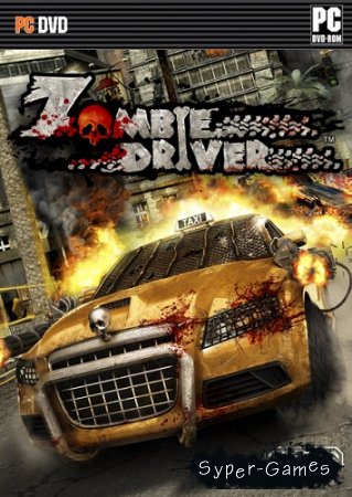 Zombie Driver HD (2012/PC/MULTi6/RePack) by SEW + 1DLC
