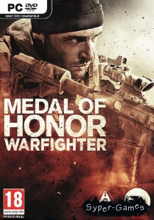 Medal Of Honor. Warfighter. Digital Deluxe.v 1.0.0.2 + 3 DLC (2012/RUS/Repack  Fenixx)