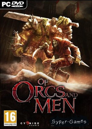    / Of Orcs and Men (2012)