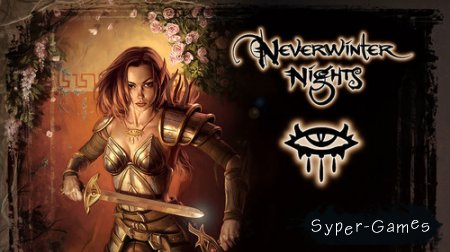 Neverwinter Nights - Diamond Edition (2002/ENG/RUS/RePack  R.G. Catalyst)