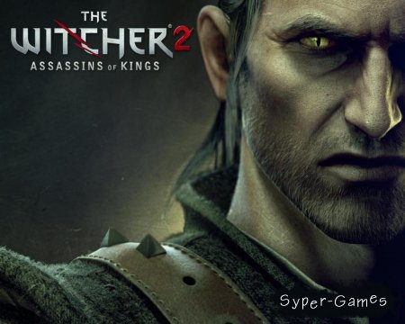 The Witcher 2: Assassins of Kings / Ведьмак 2 Убийца Королей (2011)