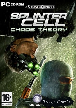 Tom Clancy's Splinter Cell: Chaos Theory (2005/RUS/RePack by kuha)