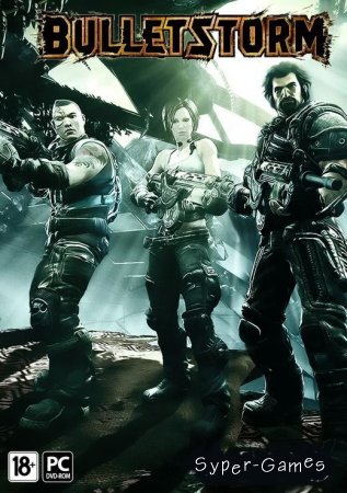 BulletStorm   / 