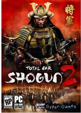 Total War: Shogun 2 + DLC (RUS/ENG/2012)