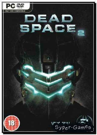 Dead Space 2   [v.1.1] RUS RePack