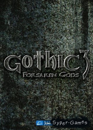 Gothic 3: Forsaken Gods /  3:   (2008/PC/Repack)