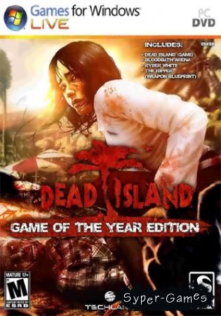 Dead Island: Game of the Year Edition (2011/RUS)