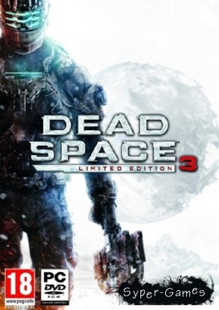 Dead Space 3 - Limited Edition (2013) RePack от R.G. UPG