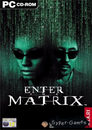 Enter the Matrix (2003/PC/RePack/RUS)