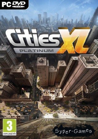 Cities XL Platinum (2013/RUS/Multi9/RePack by Fenixx)