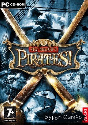 Sid Meiers Pirates!  (2004/RUS/RePack)