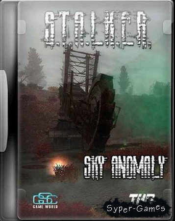 S.T.A.L.K.E.R.: Call Of Pripyat - Sky Anomaly (2013) RUS Mod