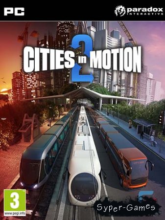 Cities in Motion 2: The Modern Days (2013/ENG/DEU)